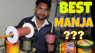 Which is Best manja  MONOFIL का कोन सा मांझा ले [upl. by Hutchings]