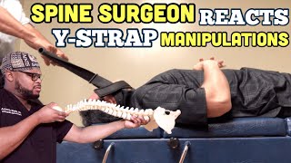 SPINE SURGEON reacts to Chiropractic YStrap Manipulations [upl. by Pelligrini761]