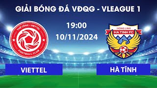 🔴VIETTEL  HỒNG LĨNH HÀ TĨNH  SÓNG GIÓ TẠI CHẢO LỬA HÀNG ĐẪY  VLEAGUE 1 [upl. by Evreh419]