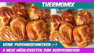 Thermomix® TM5♥keine Puddingschnecken mehr♥4 neue Möglichkeiten Hefeteig zu formen [upl. by Eidualc]