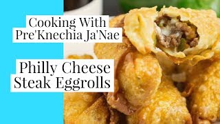 COOK A PHILLY CHEESESTEAK Philly Cheese Steak Eggrolls  PreKnechia JaNae [upl. by Cullan710]