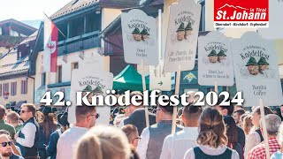 42 Knödelfest in St Johann in Tirol 2024 • Volksfest in den Kitzbüheler Alpen [upl. by Ennayt]