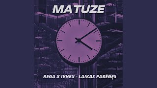 Laikas Pabėgęs Matuze Remix [upl. by Oinolopa]