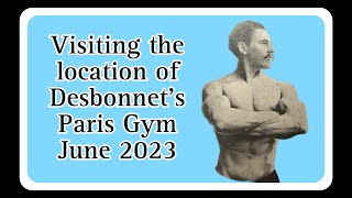 Location Visit Edmond Desbonnet’s gym June 2023 [upl. by Inoj348]