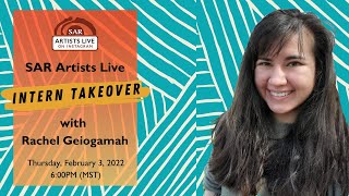 SAR Artists Live Intern Takeover with Rachel Geiogamah [upl. by Alisan]