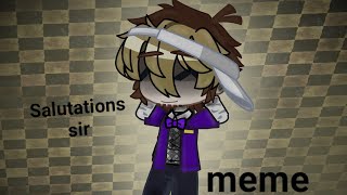 Salutations sir meme FNAF William Afton blood i guess [upl. by Lumbard]