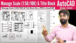 Manage Scale 150100 amp Title Block like a PRO in AutoCAD [upl. by Muryh845]