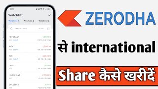 Zerodha Se International Share Kaise Kharide Zerodha International Share Buy [upl. by Nabila]