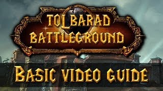 Tol Barad PvP basic video guide  RuinGaming  Mists of Pandaria [upl. by Radborne21]