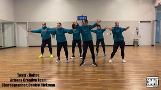 KOFFEE  TOAST  COMMIT DANCE FITNESS CHOREO [upl. by Aritak]