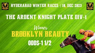 THE ARDENT KNIGHT PLATE DIV 1 Winner BROOKLYN BEAUTY [upl. by Beatrix]