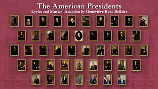 The American Presidents Song [upl. by Benkley]