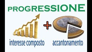 Progressione con interesse composto e fondo di accantonamento [upl. by Eednahs]