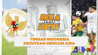 Kad Laporan Timnas Indonesia A  Bola itu Life [upl. by Gypsie]