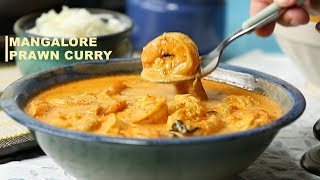 Mangalore Prawn Curry Recipe  Spicy Indian Prawn Curry  Mangalorean Prawns Recipe [upl. by Airetnuhs889]