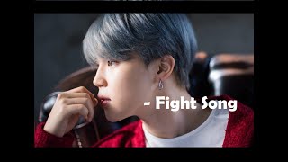 FMV  Park Jimin  Fight Song [upl. by Etneciv]