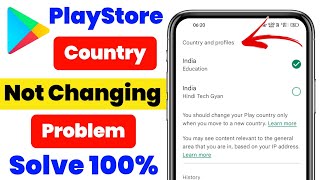 Play Store Country Change Problem Solve 💯🔥 💪  Play Store Country Not Changing Problem [upl. by Nyliuqcaj711]