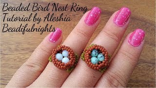 Beaded Bird Nest Ring Tutorial [upl. by Lanae]