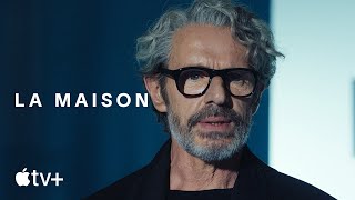 La Maison — Official Trailer  Apple TV [upl. by Oehsen]