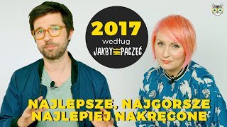 NAJLEPSZE i NAJGORSZE SERIALE 2017 według JAKBYNIEPACZEĆ  bez spoilerów [upl. by Cherianne]