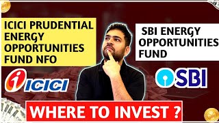 ICICI Prudential Energy Opportuniites Fund Vs SBI Energy Opportunities Fund [upl. by Anthony]