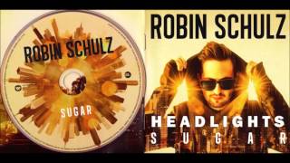 Headlights  Robin Schulz Sugar  Gruß von Matthias [upl. by Rolandson]