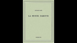 La Petite Fadette  George Sand [upl. by Nitsirt246]