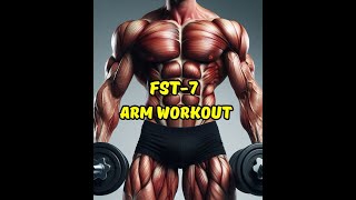 FST7 Arm Workout Program for HUGE Biceps amp Triceps [upl. by Avigdor]