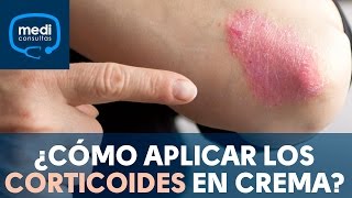 ¿Cómo aplicar los corticoides en crema MediConsultas [upl. by Ahsieat]