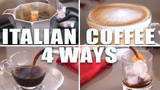 Italian Coffee 4 Ways  Cooking Sounds  How Tasty Channel [upl. by Gatian]