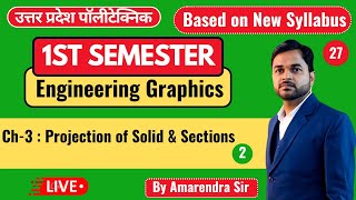 Lec27 Engineering Graphics II Projection of Solid amp Sections PolytechnicPathshala [upl. by Holzman]