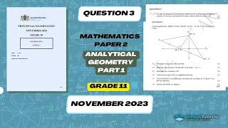 ANALYTICAL GEOMETRY PART 1 GAUTENG Nov Exemplar 2023 Maths P2 [upl. by Irod]