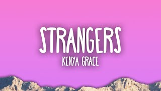 Kenya Grace  Strangers [upl. by Ettennor483]