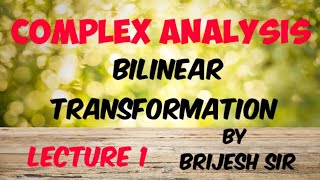 Bilinear transformation in Complex analysis [upl. by Iuqcaj]