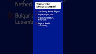 Can you name the Benelux countries [upl. by Birch]