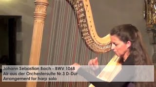 Air  Johann Sebastian Bach Silke Aichhorn  Harfe  Harp [upl. by Ernaline]