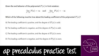 AP Precalculus Practice Test Unit 1 Question 15 Polynomial End Behavior and Leading Coefficients [upl. by Adamok]