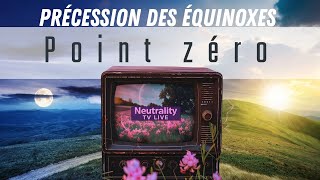 🔴 DERNIER LIVE AVANT LE BASCULEMENT précession des équinoxes [upl. by Castara306]