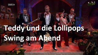 Teddy und die Lollipops 2024 im TV bei Andy Borg  Swing am Abend [upl. by Wira16]