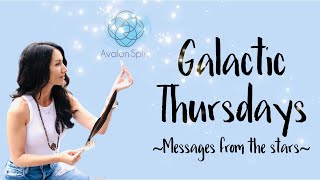 Galactic Thursdays  Messages from the stars Oct 24 2024 [upl. by Anatola55]