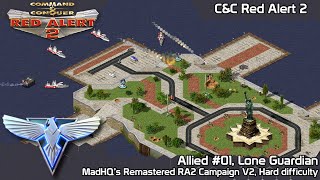 New Day New Invasion  CampC Red Alert 2 MadHQ Remastered Campaign V2 A01  Lone Guardian [upl. by Eidod214]