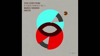 Eats Everything  Voicenote feat Felix Da Housecat Marco Faraone Remix [upl. by Curtis]