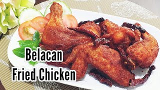 Ayam Goreng BelacanTerasi  Shrimp PasteBelacan Fried Chicken Recipe [upl. by Nestor]