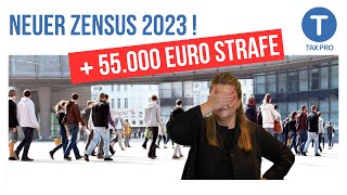 Neuer Zensus Dezember 2023 Mit 55000 Euro Strafe [upl. by Obel]