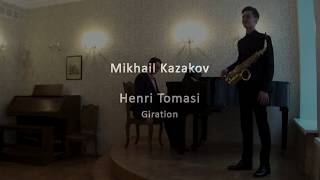 Mikhail Kazakov  H Tomasi Concerto For Alto Saxophone II Allegro  Giration [upl. by Einej]