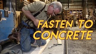 How to Fasten to Concrete [upl. by Hett]