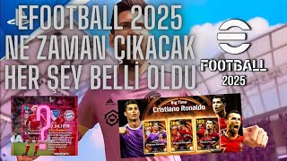 Efootball 2025 ne zaman çıkacak neler gelicek her şey belli oldu [upl. by Omar]