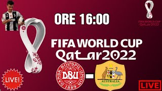 🔴 AUSTRALIA  DANIMARCA LIVE STREAMING WORLD CUP QATAR 2022 [upl. by Routh281]