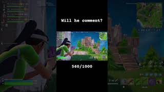 Will he comment fortnite fortniteclips [upl. by Spearman]