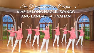 Christian Dance  quotSa Pagsunod sa Diyos Mas Lalong Nagliliwanag ang Landas sa Unahanquot Praise Song [upl. by Crean]